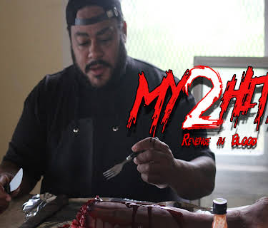 My Hittas 2: Revenge in Blood (2019)