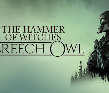 The Hammer of Witches: The Screech Owl (2023)