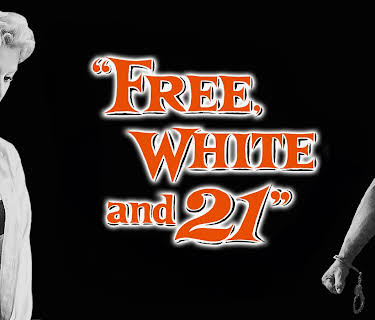 Free, White and 21 (1963)