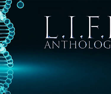 L.I.F.E. Anthologies