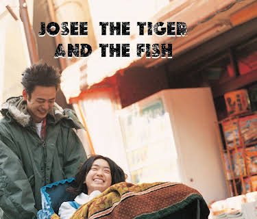 Josee, the Tiger and the Fish (2003)