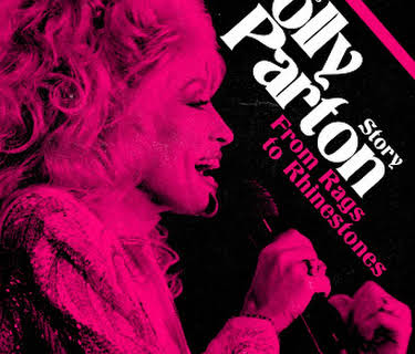The Dolly Parton Story: From Rags to Rhinestones (2020)