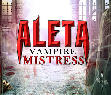 Aleta Vampire Mistress (2012)