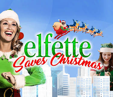 Elfette Saves Christmas (2019)