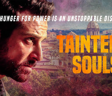 Tainted Souls (2017)
