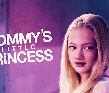 MOMMY'S LITTLE PRINCESS (2019)