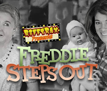 RiffTrax Presents: Freddie Steps Out (2018)