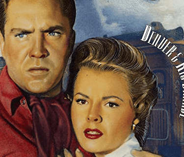 DENVER AND RIO GRANDE (1952)