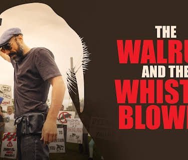 The Walrus and the Whistleblower (2020)