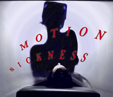 Motion Sickness (2015)