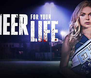 Cheer for Your Life (2021)
