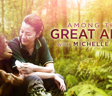 Among the Great Apes With Michelle Yeoh (2010)