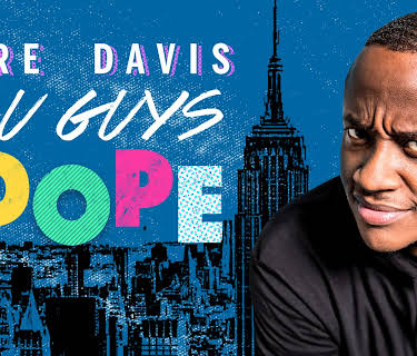 Nore Davis: You Guys Are Dope (2018)