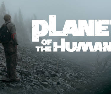Planet of the Humans (2020)