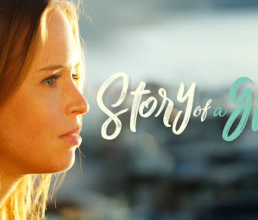 STORY OF A GIRL (2017)