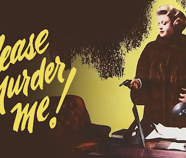 Please Murder Me! (1956)