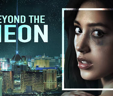 Beyond the Neon (2022)