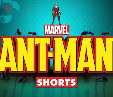 Ant-Man (Shorts)
