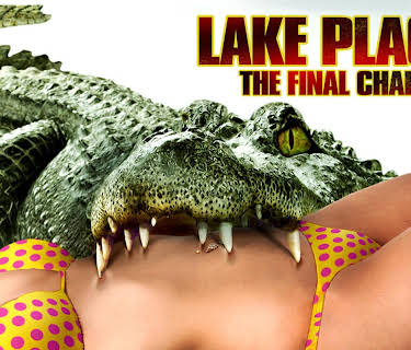 Lake Placid: The Final Chapter (Unrated) (2012)