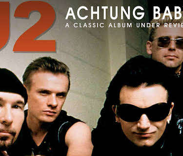 U2 - Achtung Baby: Classic Album Under Review (2007)