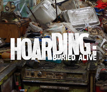 Hoarding: Buried Alive
