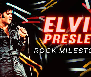Elvis: Rock Milestones (2007)