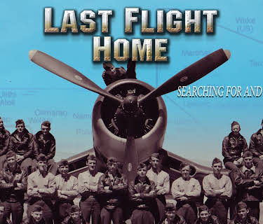 Last Flight Home - Searching For and Finding M.I.A.s (2007)