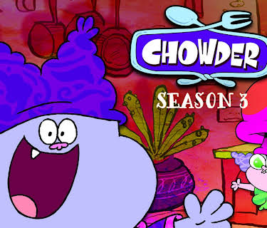 Chowder Season 3
