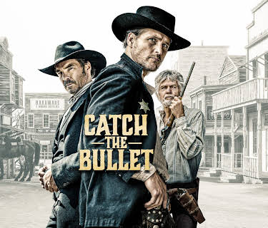 Catch The Bullet (2021)