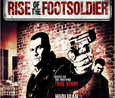 Rise of the Foot Soldier (2008)