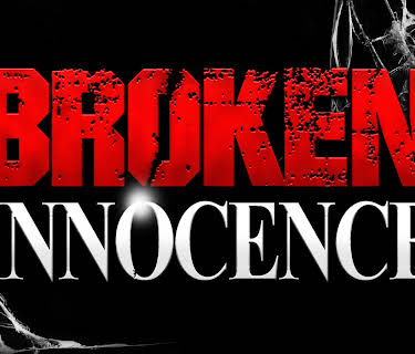 Broken Innocence (2024)