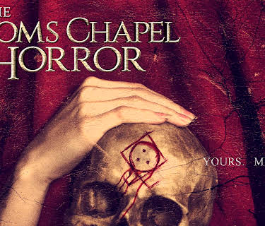 The Dooms Chapel Horror (2016)