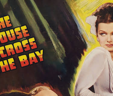 The House Across The Bay (1940)
