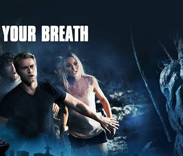 Hold Your Breath (2012)