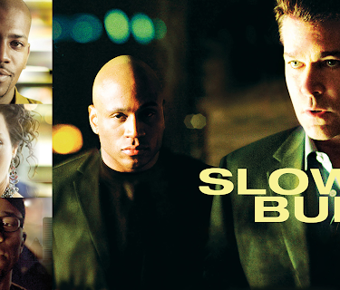 Slow Burn (2007) (2007)