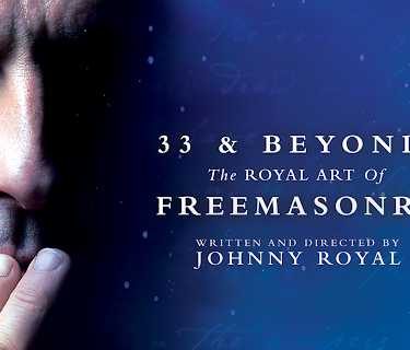 33 & Beyond: The Royal Art of Freemasonry (2017)