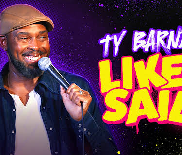 Ty Barnett: Like I Said (2025)