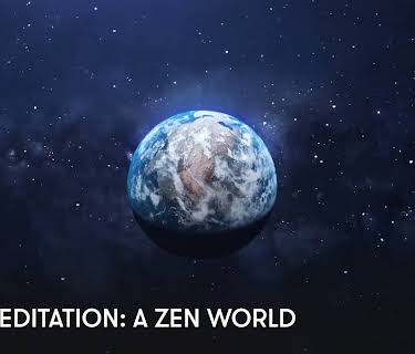 Zen Meditation: A Zen World (2023)