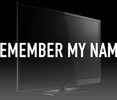Remember My Name