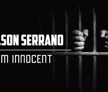 Nelson Serrano: I'm Innocent (2016)