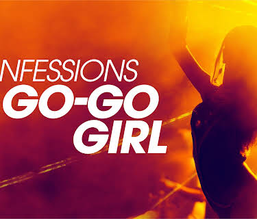 Confessions of a Go-Go Girl (2008)