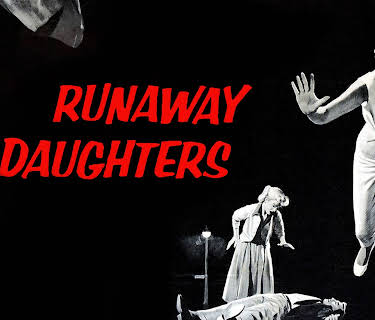Runaway Daughters (1956)
