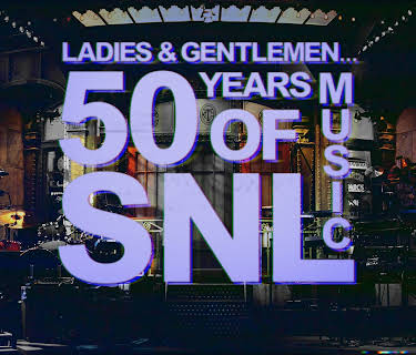 Ladies & Gentlemen… 50 Years of SNL Music (2026)