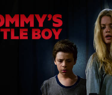 MOMMY'S LITTLE BOY (2017)
