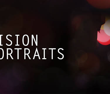 Vision Portraits (2019)