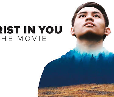 Christ In You: The Movie (2017)