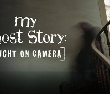 My Ghost Story Caught on Camera