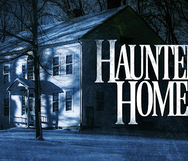 Haunted Homes