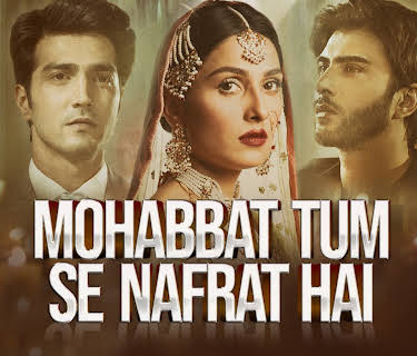 Mohabbat Tumse Nafrat Hai