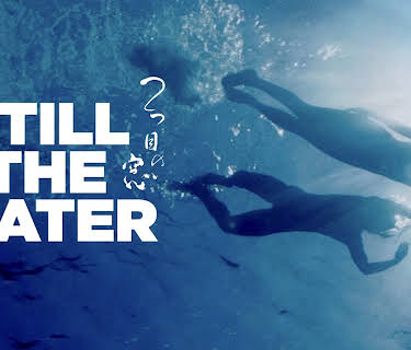 Still the Water (2023)